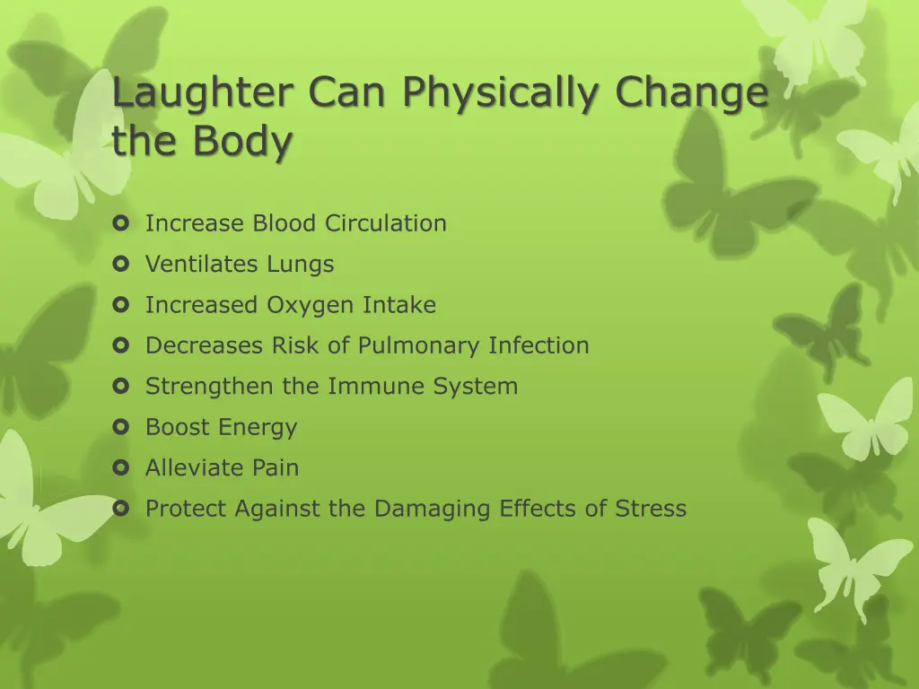 laughter can physically change the body