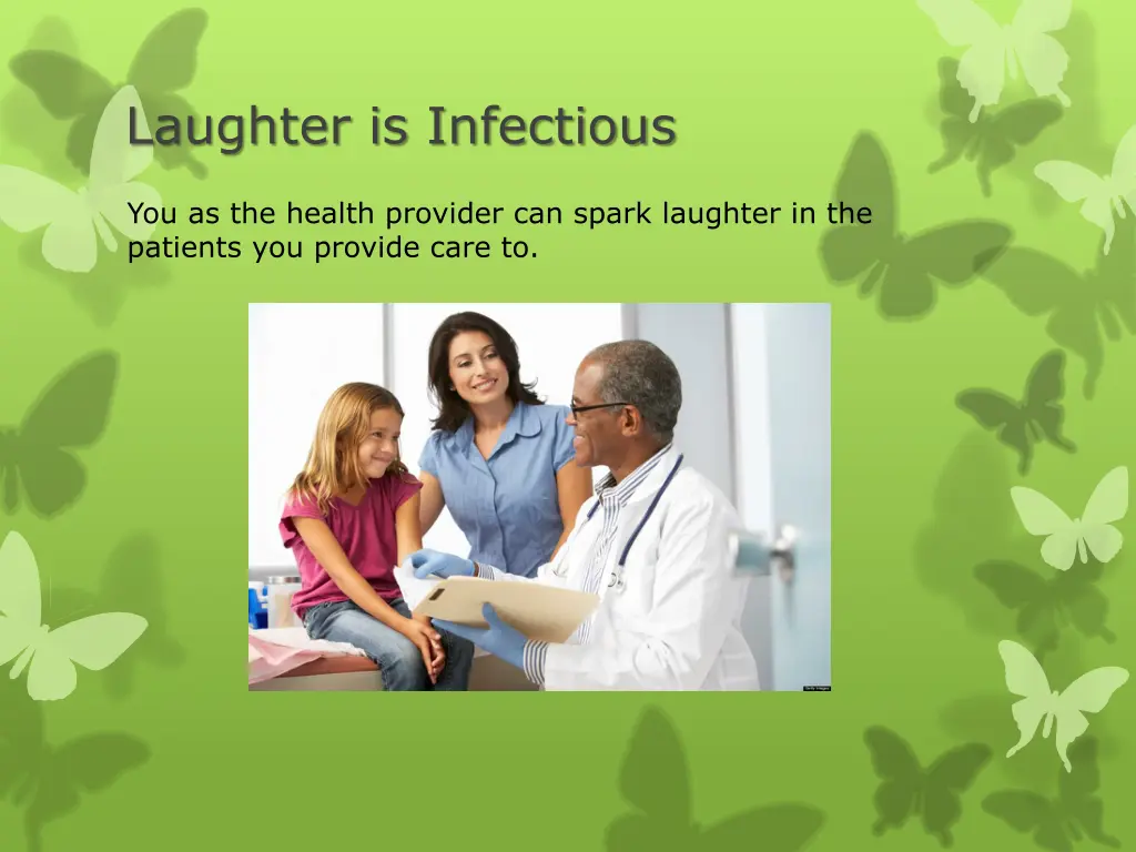 laughter is infectious