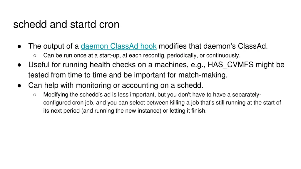 schedd and startd cron