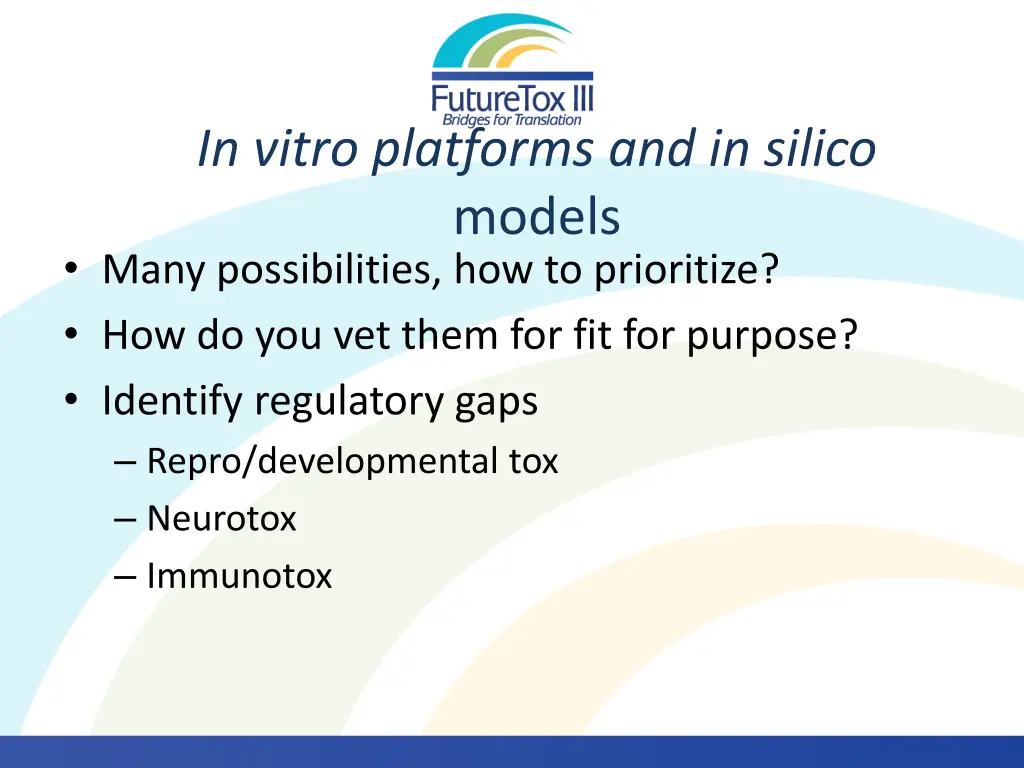 in vitro platforms and in silico models many
