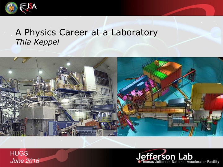 a physics career at a laboratory thia keppel