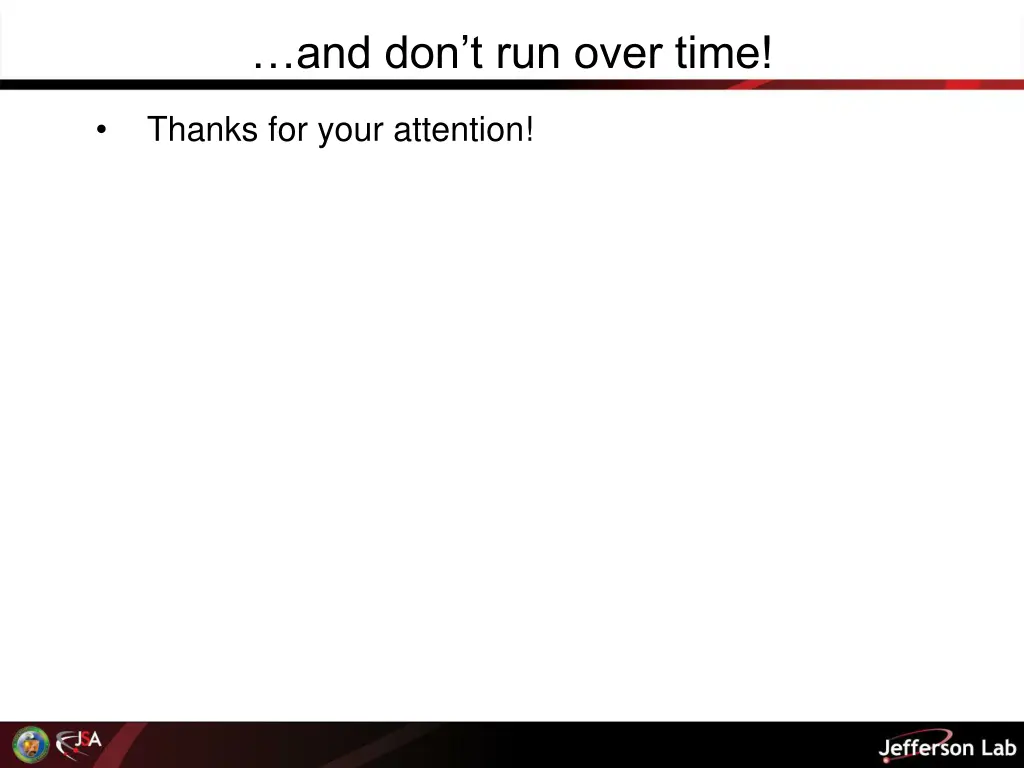 and don t run over time
