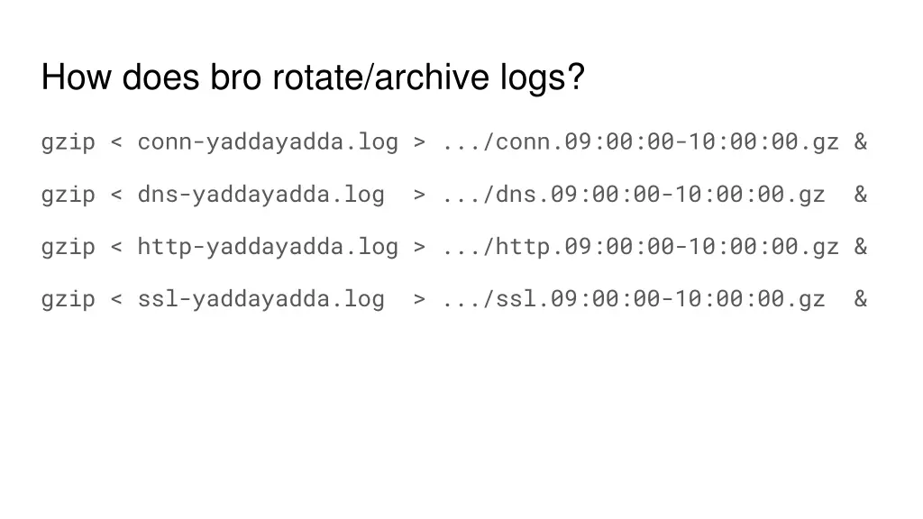 how does bro rotate archive logs 1