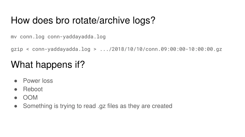 how does bro rotate archive logs
