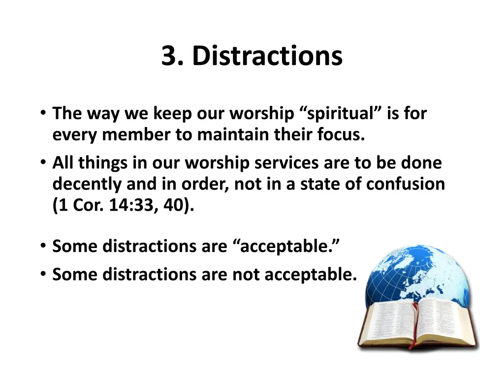 3 distractions