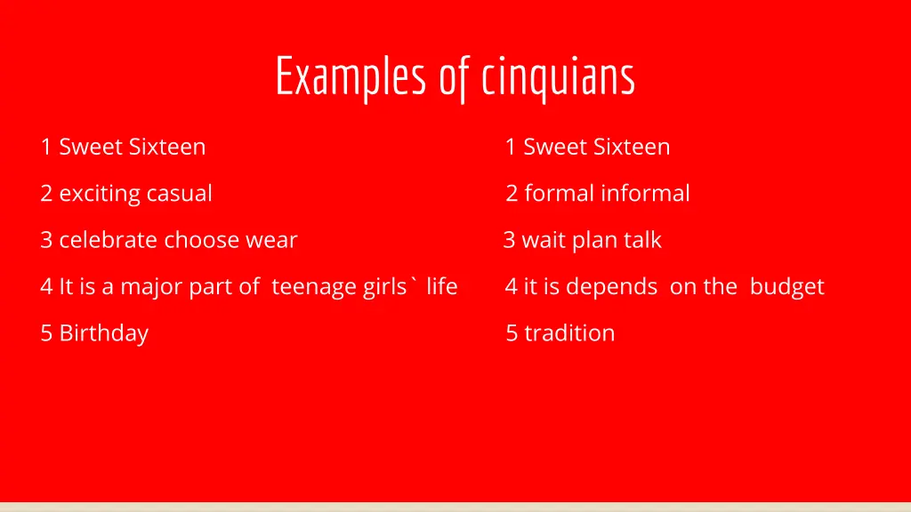 examples of cinquians