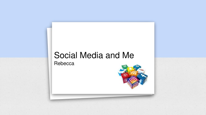 social media and me rebecca