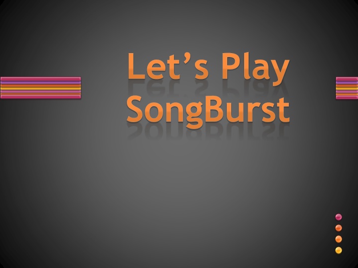 let s play songburst