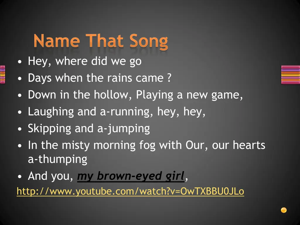 name that song hey where did we go days when