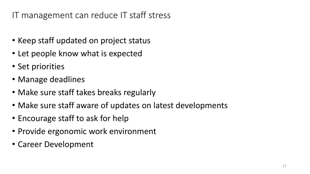 it management can reduce it staff stress