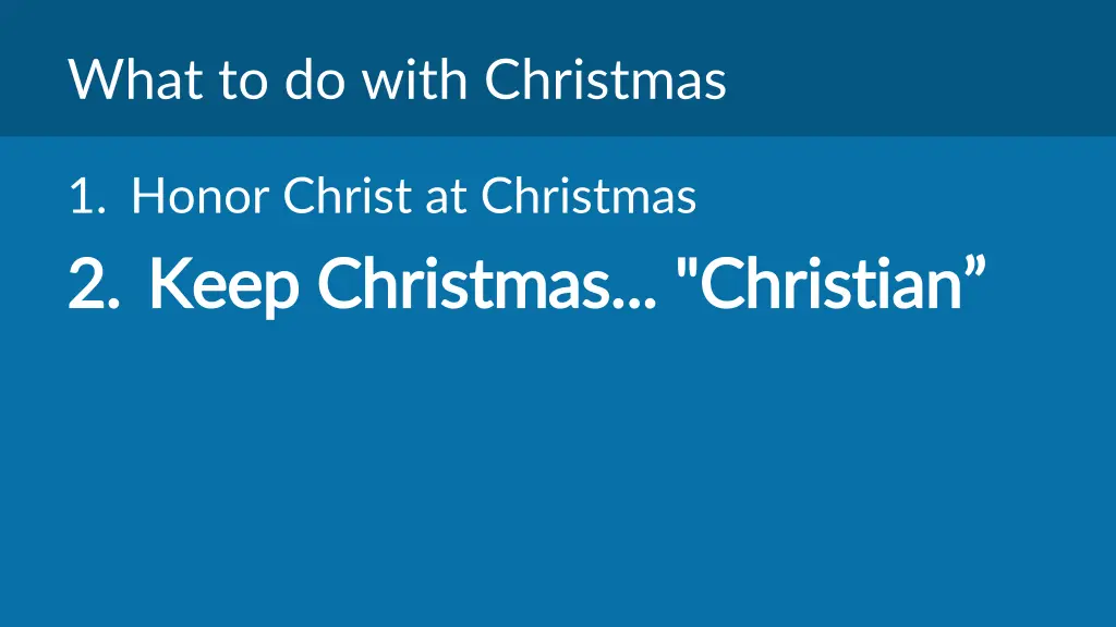what to do with christmas 1