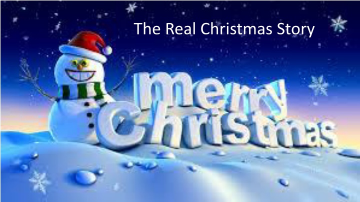 the real christmas story