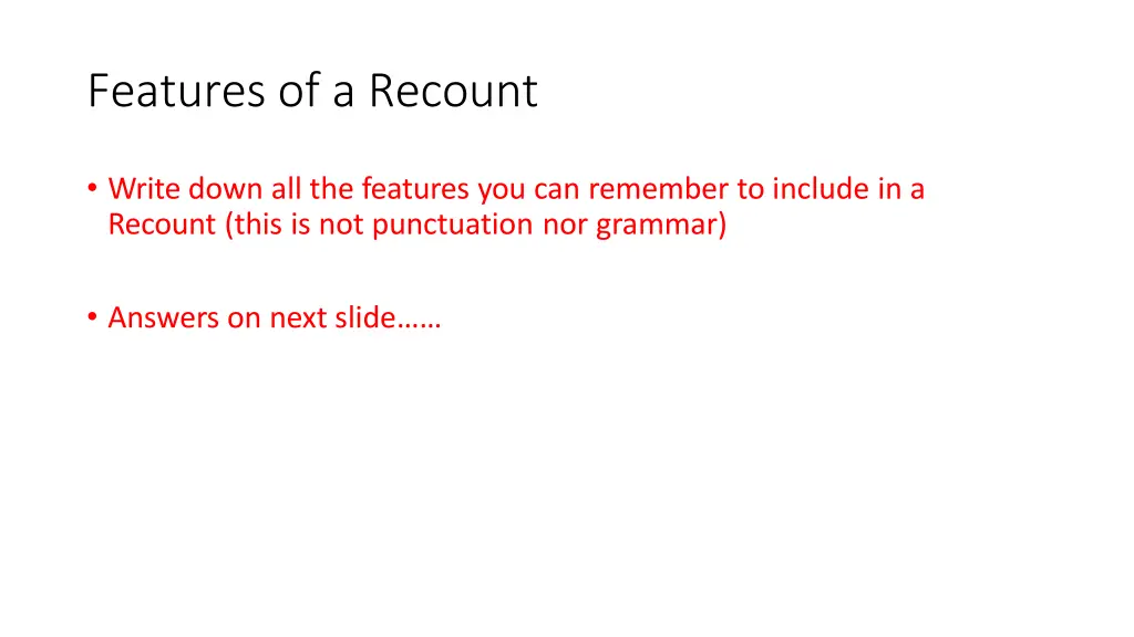 features of a recount