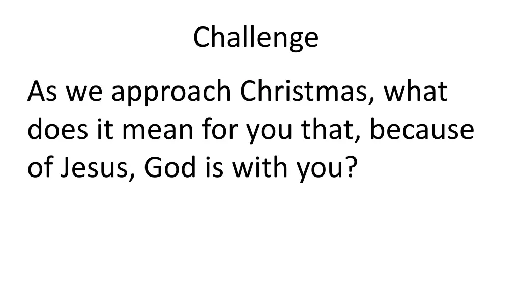 challenge