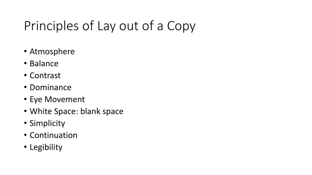principles of lay out of a copy