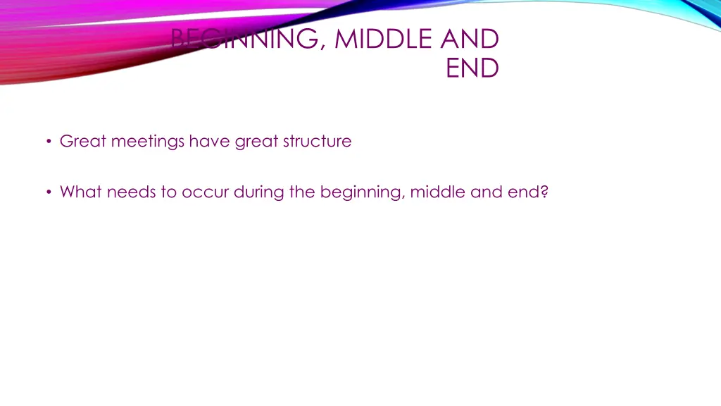 beginning middle and