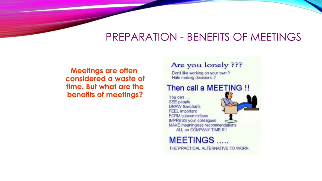 preparation benefits of meetings