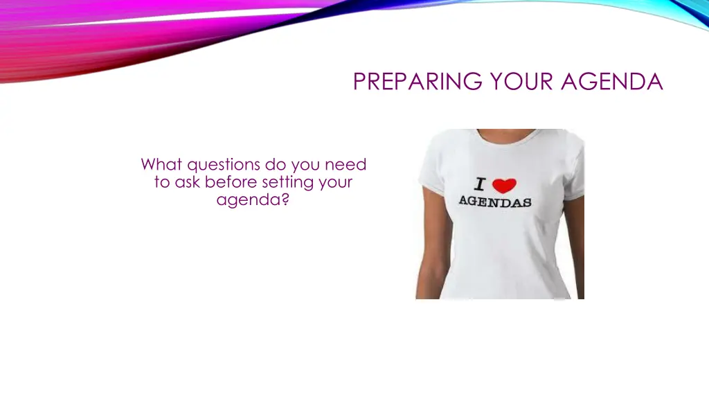 preparing your agenda