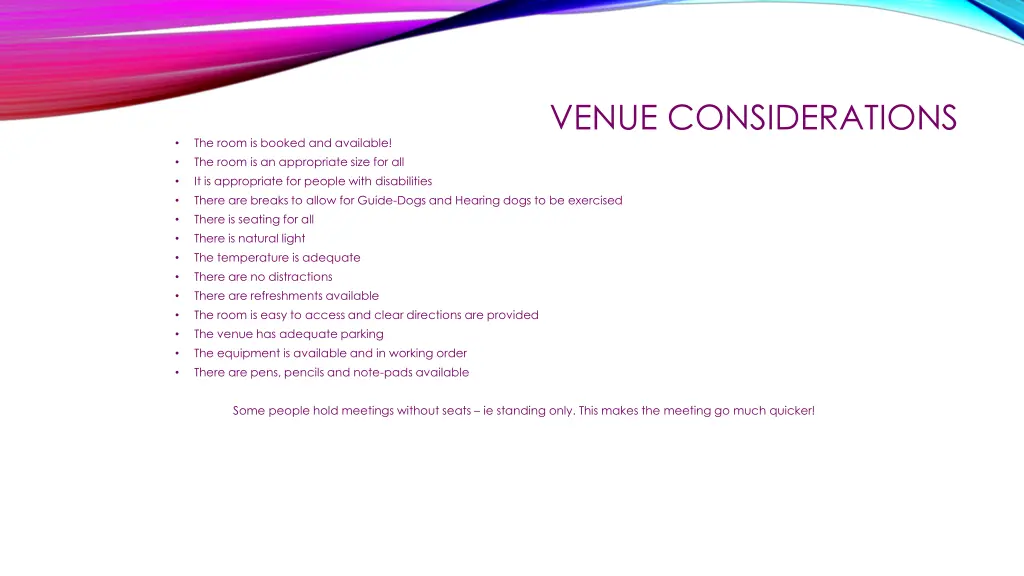 venue considerations