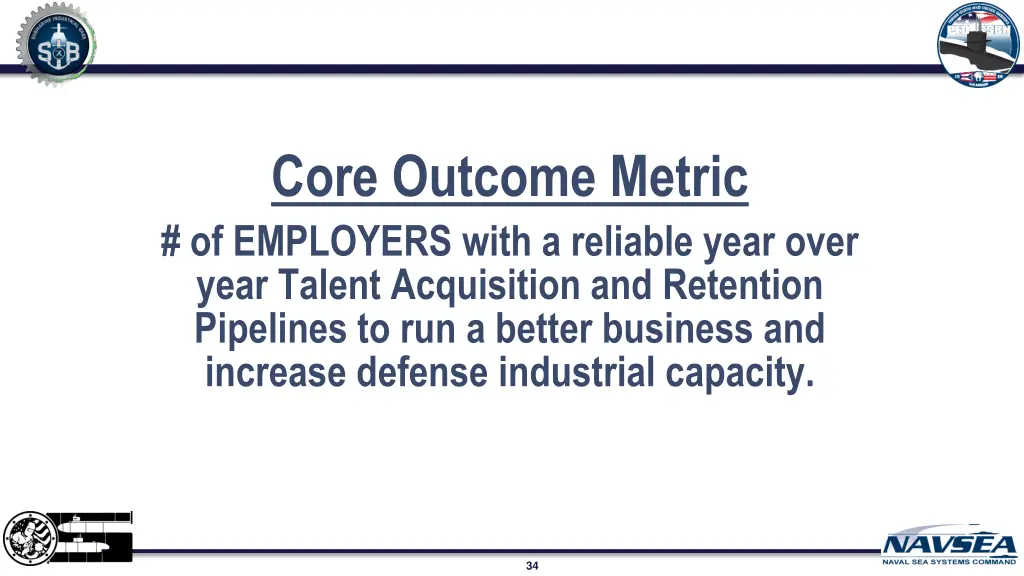 core outcome metric of employers with a reliable