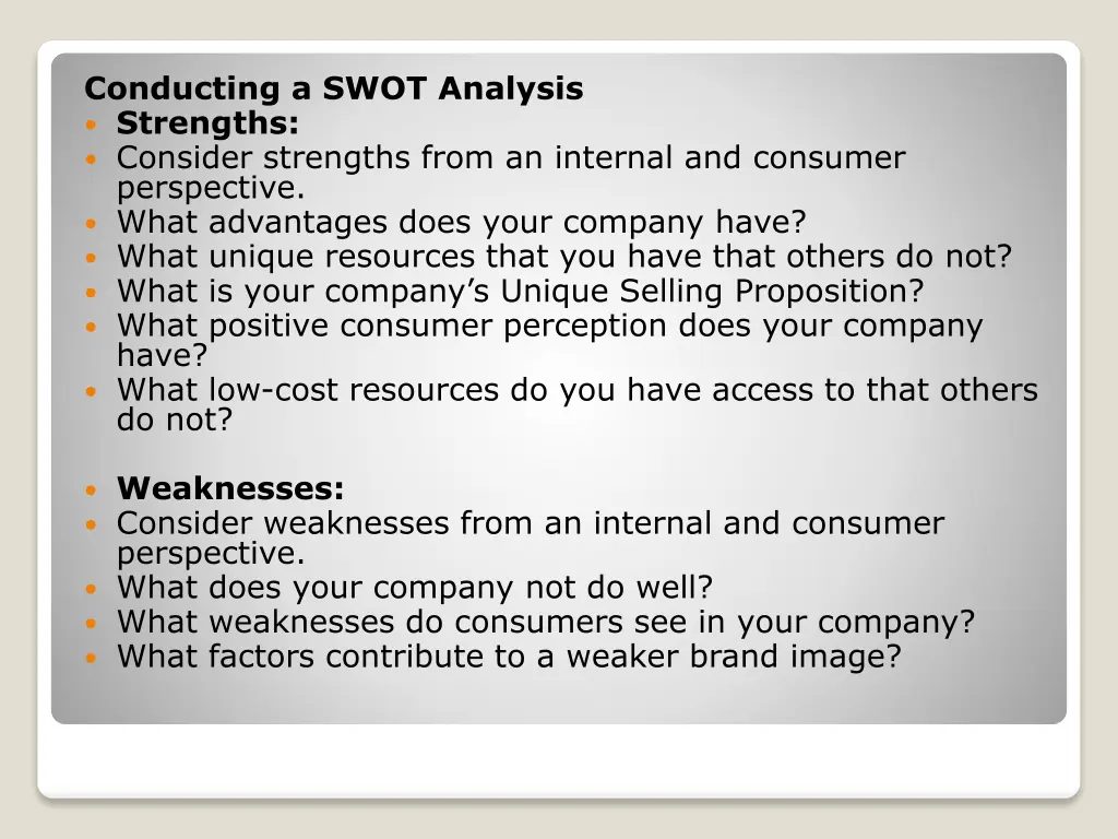 conducting a swot analysis strengths consider