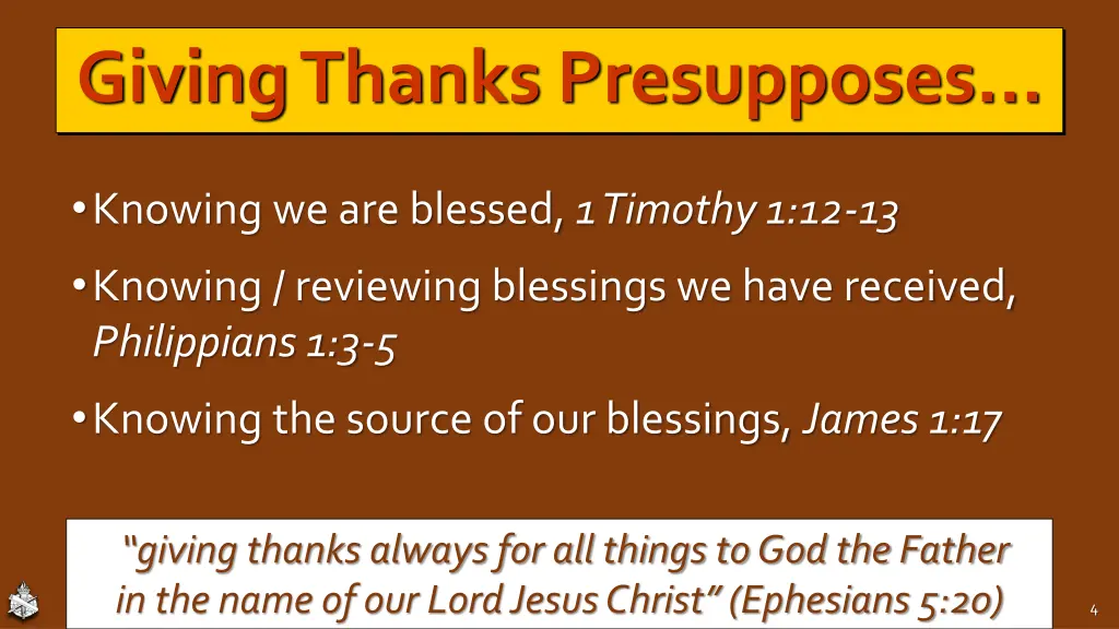 giving thanks presupposes