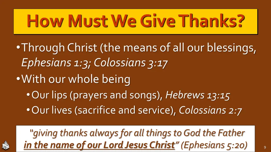 how must we give thanks