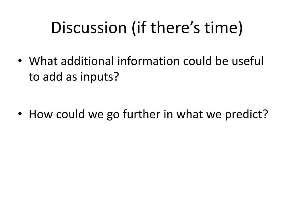 discussion if there s time