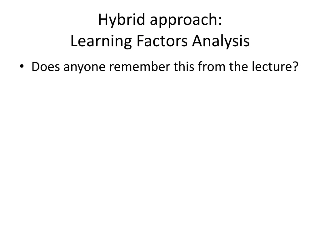 hybrid approach learning factors analysis