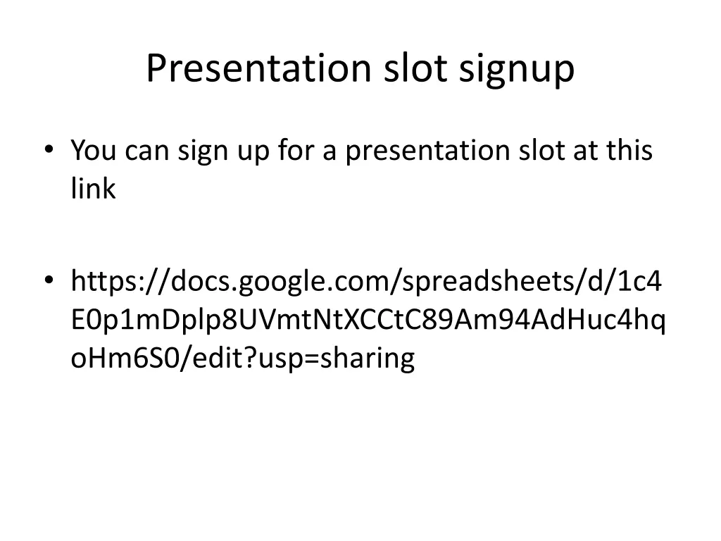 presentation slot signup
