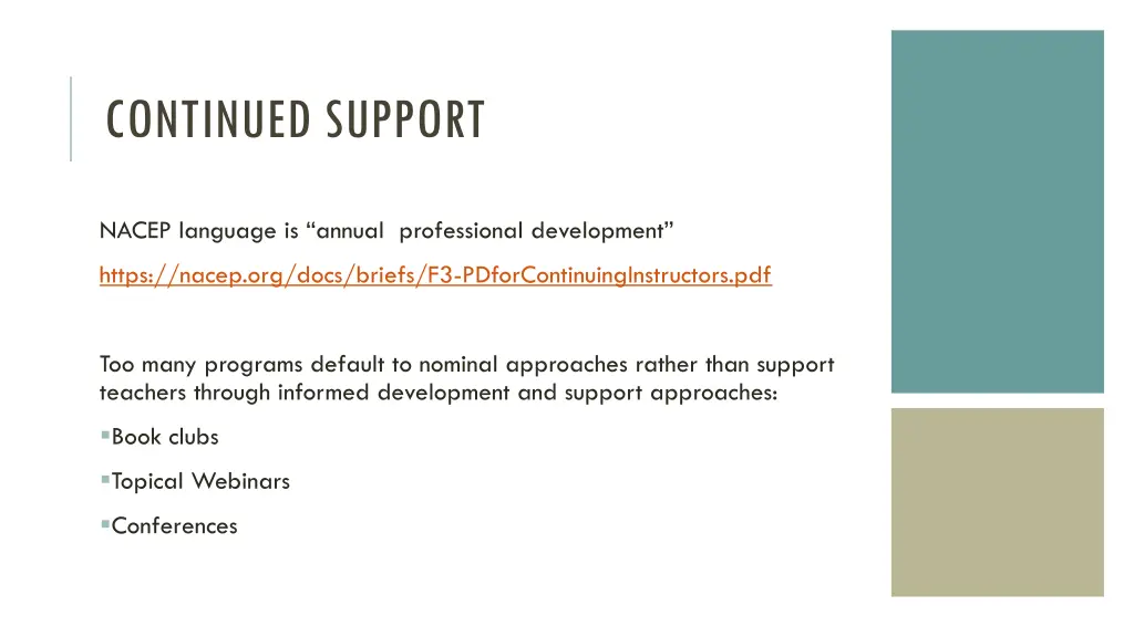 continued support