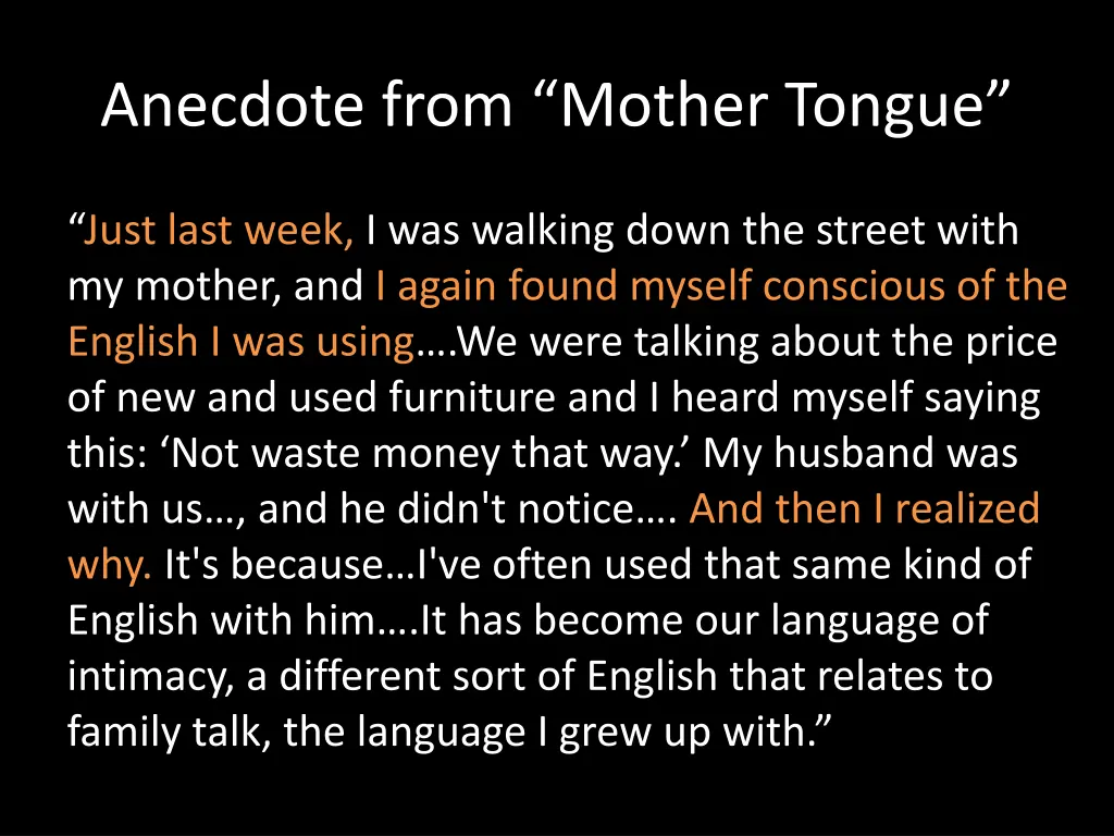 anecdote from mother tongue