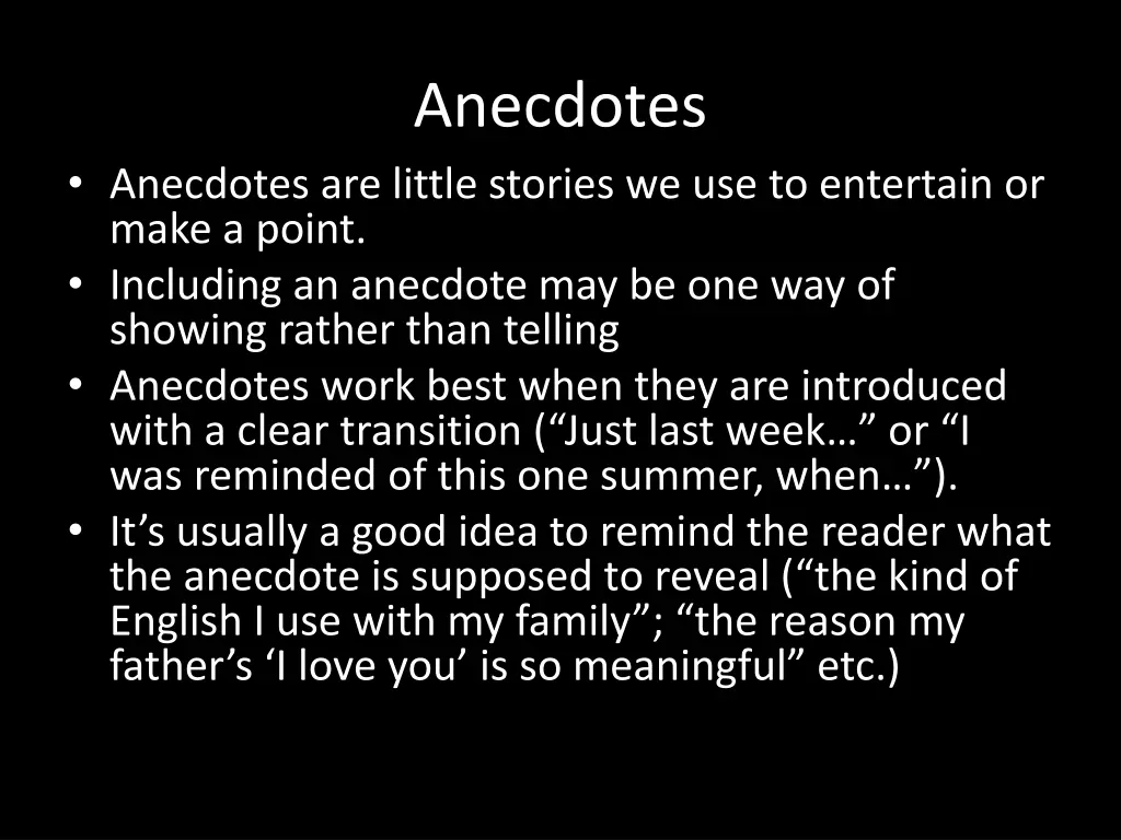 anecdotes