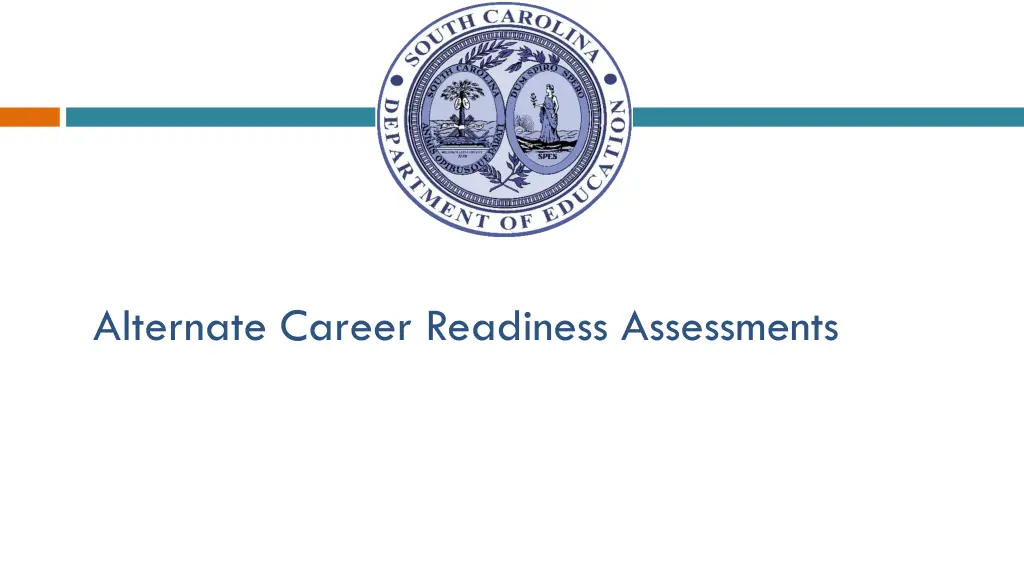alternate career readiness assessments