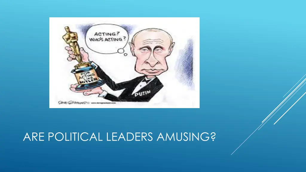 are political leaders amusing