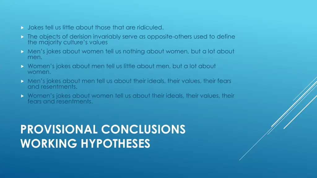 jokes tell us little about those that