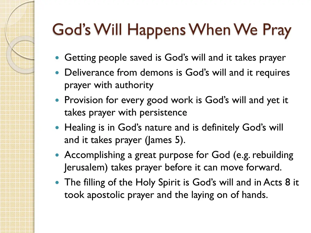 god s will happens when we pray