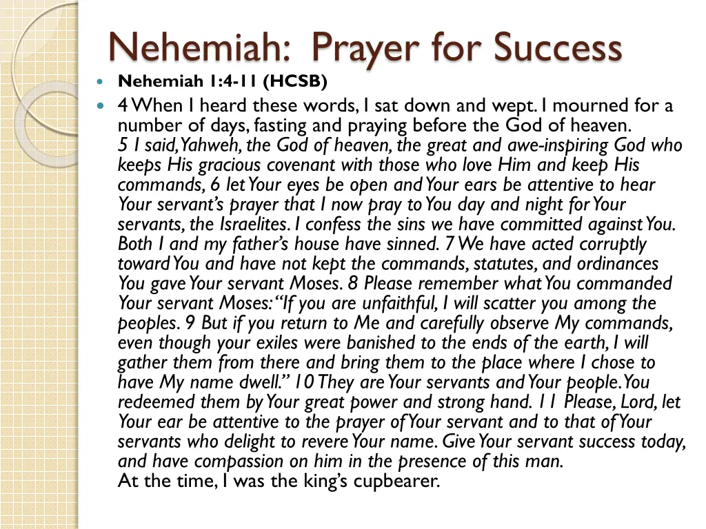 nehemiah prayer for success nehemiah 1 4 11 hcsb