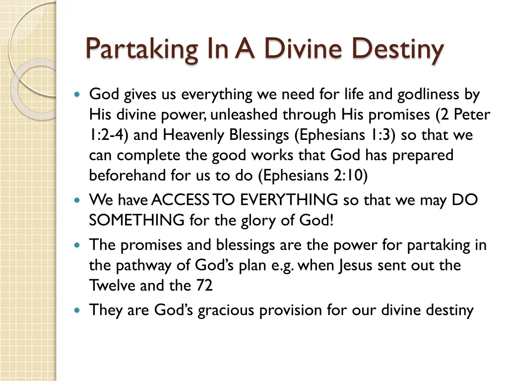 partaking in a divine destiny