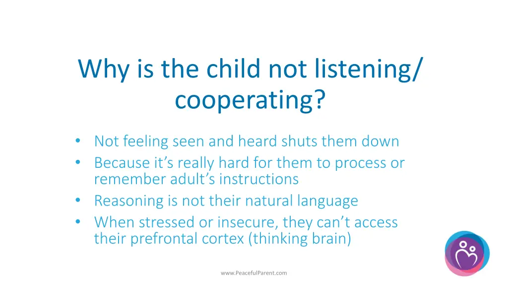 why is the child not listening cooperating