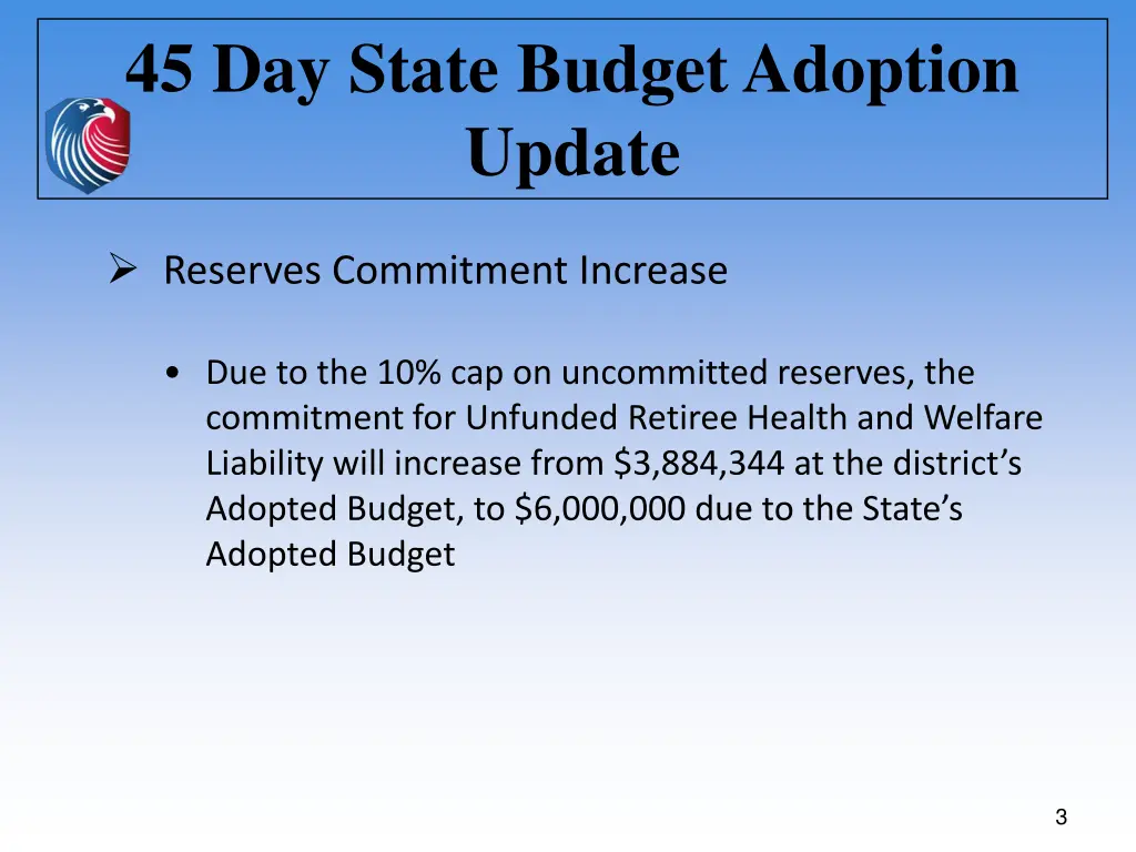 45 day state budget adoption update 1