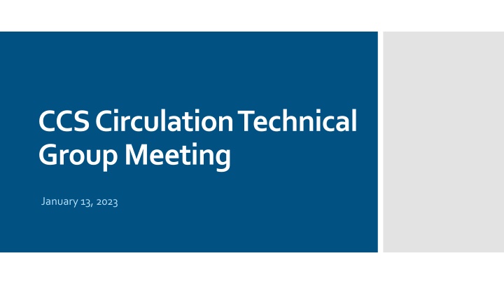 ccs circulation technical group meeting