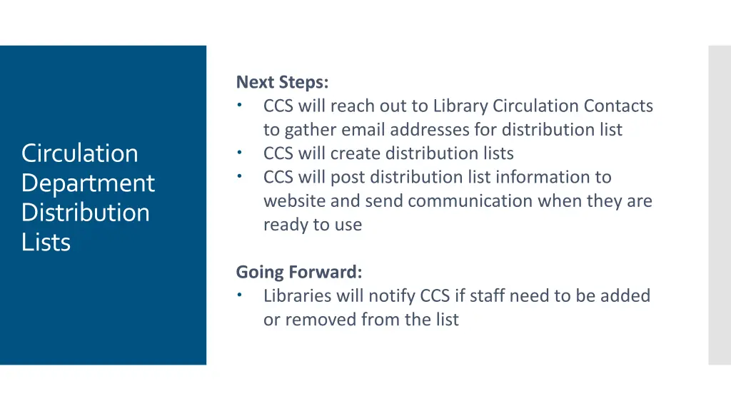 next steps ccs will reach out to library
