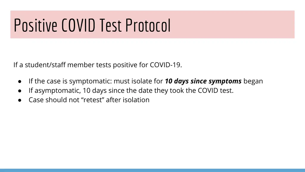 positive covid test protocol