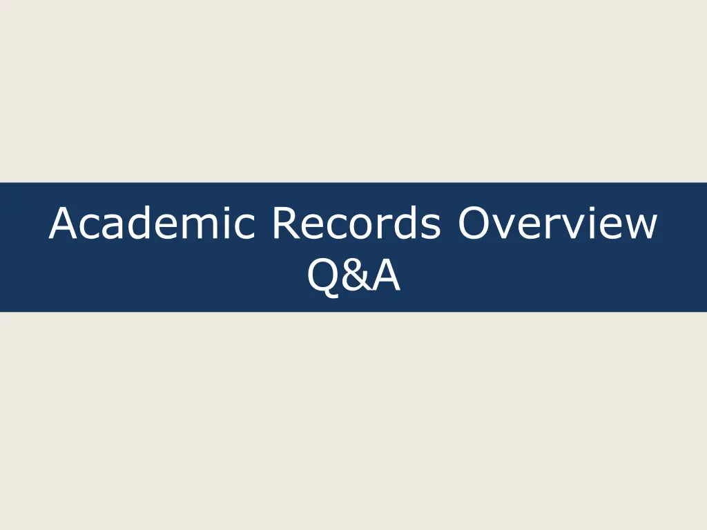 academic records overview q a