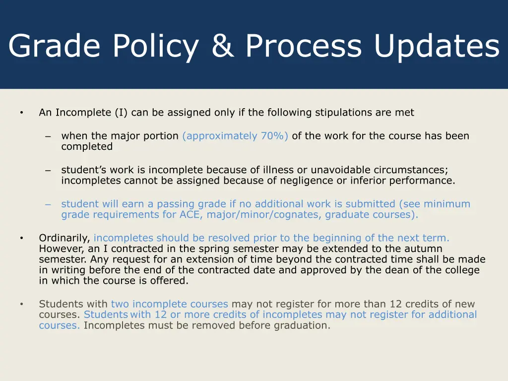 grade policy process updates