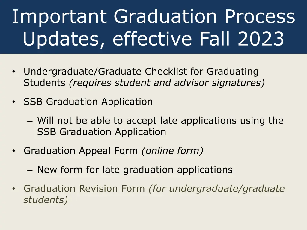 important graduation process updates effective