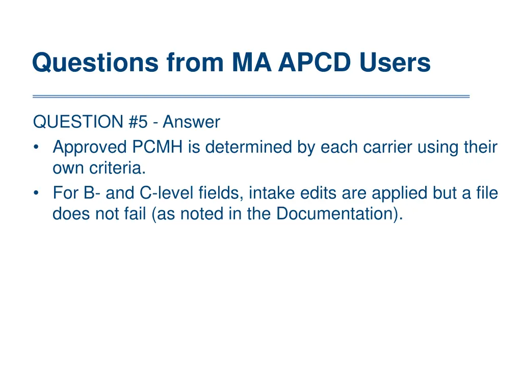 questions from ma apcd users 9