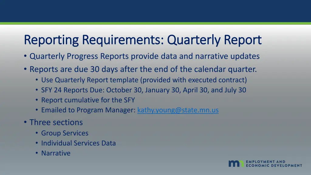 reporting requirements quarterly report reporting