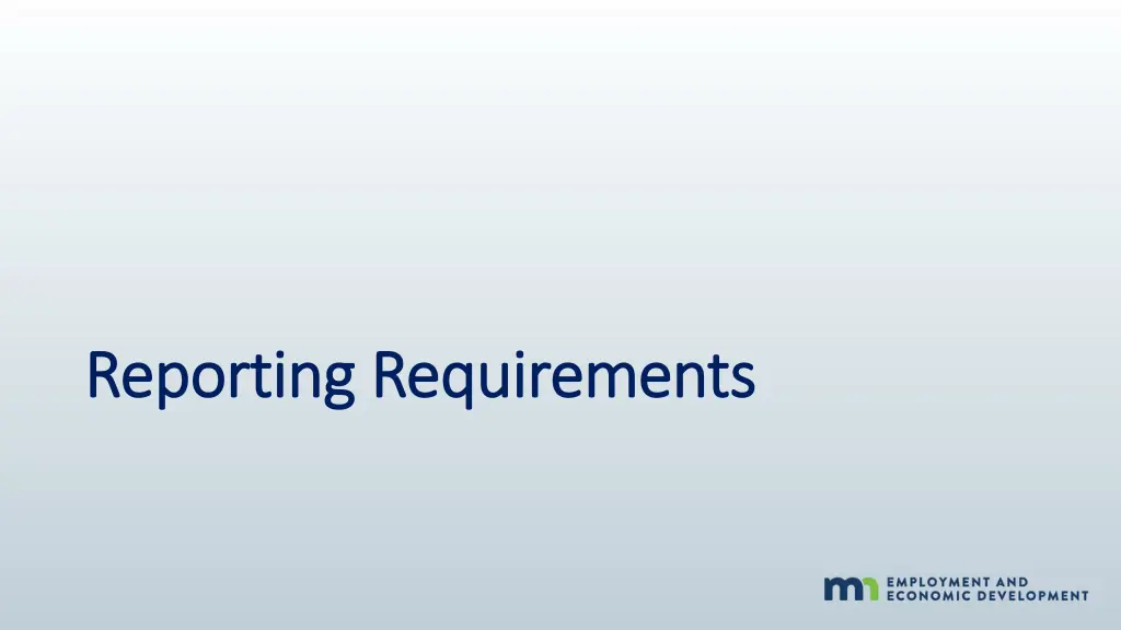 reporting requirements reporting requirements